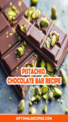 pistachio chocolate bar recipe with pistachio seeds on top and text overlay that reads, pistachio chocolate bar recipe