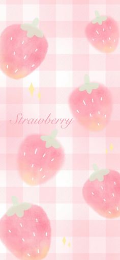 four strawberrys on a pink and white checkered tablecloth with the words strawberry written in cursive writing