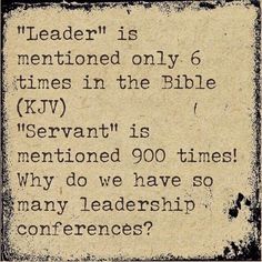 an old black and white photo with the words leader is mentoned only 6 times in the bible