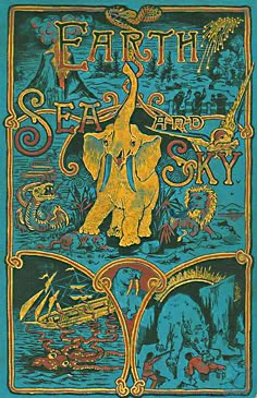 an old poster for earth's sea and sky, featuring an elephant in the ocean