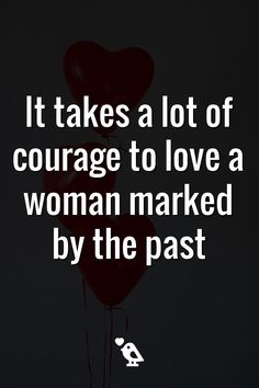 A woman’s heart is broken into a thousand pieces doesn’t mean she doesn’t deserve love. It just means that you need to approach your relationship a little differently without reopening or further damaging her deep emotional scars. She was probably involved with a few men who had no good intentions, who were violent, and she...