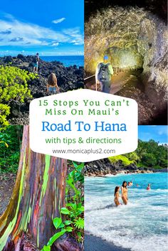 the road to hana beach in hawaii with text overlay that reads 15 stops you can't miss on mahi's road to hana