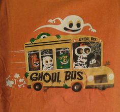 an orange shirt with the words ghouli bus on it