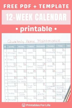 Plan quarterly tasks with this 12-week printable calendar. Includes a sample 'Quarterly Home Maintenance' layout to help you organize your cleaning and repairs. Free download from Printables For Life!