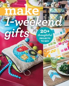 the cover of make 1 - weekend gifts book, with pictures of items on it