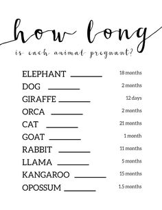 a printable sign that says how long is each animal pregnant? with the words elephant, dog, giraffe, goat, and rabit