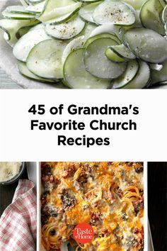 four different pictures with the words 45 of grandma's favorite church recipes