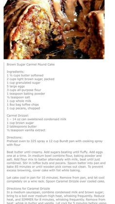 the recipe for brown sugar caramel pound cake is shown in an image above it's description