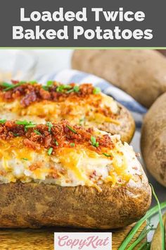 loaded twice baked potatoes on a cutting board with text that reads loaded twice baked potatoes