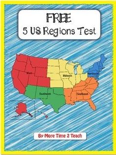 the united states map with text that reads free 5 us regions test by more time 2 teach