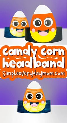 candy corn headbands with the words candy corn headband written on them in orange and white