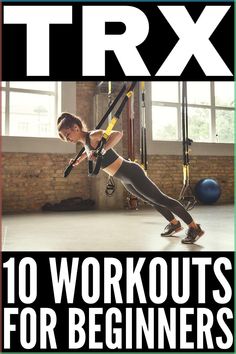 a woman is doing exercises on the cover of trx 10 workouts for beginners