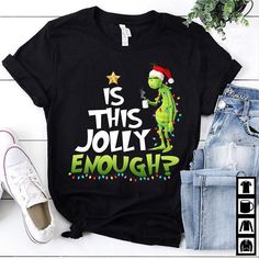 Grinch is this jolly enough christmas T shirt hoodie sweater VA95 available in T-shirt, hoodie, tank top, longsleeve, multi color and size S M L XL XXL 3XL 4XL 5XL. Shipping from the US. Easy 30 day return policy - Shop now! 6.1-ounce, 100% cotton .Double-needle neck, sleeves and hem; Roomy Unisex Fit. Ash is 99% cotton, 1% poly; Sport Grey is 90% cotton, 10% poly; Dark Heather is 50% cotton, 50% polyester .Decoration type: Digital Print. Made by Gildan Grinch Shirts, Movie Tees, Merry Christmas Shirts, Grinch Christmas, The Grinch, Christmas T Shirt, Christmas Shirt, Hoodie Sweater, Christmas Tshirts