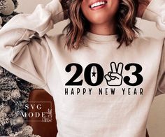 New Year Shirts Ideas, Happy 2024, Welcome 2023, Hello 2023, New Years Eve Shirt, Year Sweatshirt, New Year Svg, 2023 Svg, New Year Shirt