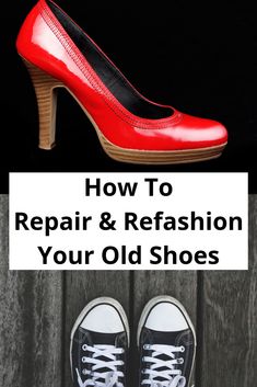 Old Shoes Upcycle, Shoe Repair Diy, Zero Waste Food, Diy Clothes Easy, Upcycle Shoes, Diy Clothes Tops, Shoe Refashion, Shoe Makeover