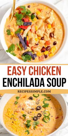 easy chicken enchilada soup in a white bowl with the title above it