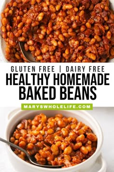 baked beans in a bowl with text overlay that reads gluten free dairy free healthy homemade baked beans