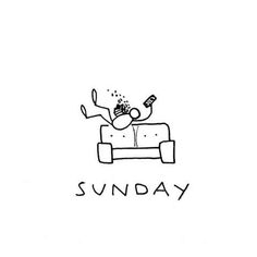 a black and white drawing of a person laying on a couch with the words sunday above it