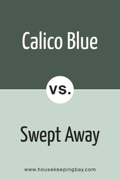 Calico Blue 707 vs. BM 701 Swept Away Gentle Gray, Light Blue, Feelings