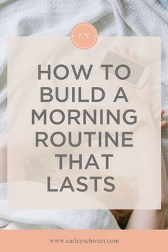 Busy Morning Routine, Creating A Morning Routine, Create Morning Routine, How To Build A Morning Routine, Weekday Morning Routine, Build A Morning Routine, Morning Routine Ideas For Women, Create A Morning Routine, Building A Morning Routine