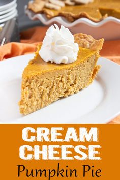 a slice of cream cheese pumpkin pie on a white plate with the rest of the pie in the background