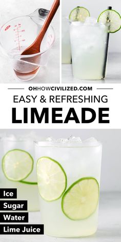 the recipe for limeade is shown in three different pictures