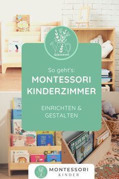 the montessori kinderzimer is open and there are toys in it