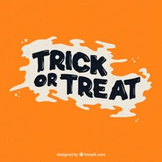 an orange background with the words trick or treat written in black and white on it