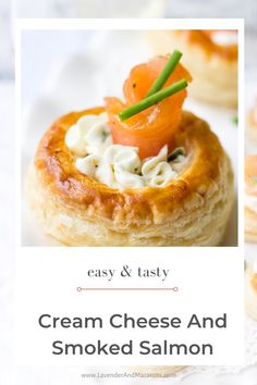 cream cheese and smoked salmon tarts with text overlay that reads easy & tasty