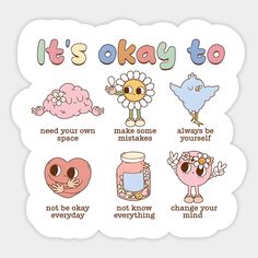 the words it's okay to have different things in them