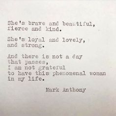 an old typewriter with the words she is brave and beautiful, fierce and kind of lovely