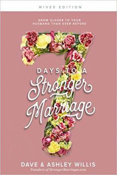 If your marriage is struggling, don't lose hope! Do these seven things. Marriage Devotional, Stronger Marriage, Willis Family, Marriage Challenge, Communication In Marriage, Law Of Love