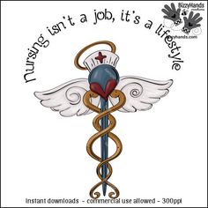 a medical symbol with the words nursing isn't a job it's a life saver