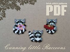 three little raccoons made out of perler beads on a brown background with the words brick stitch patterns pdd