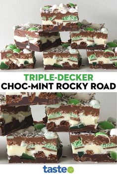 triple decker chocolate - mint rocky road is stacked on top of each other with the words triple decker choc - mint rocky road