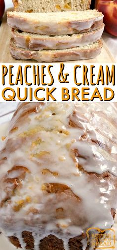 sliced loaf of peaches and cream quick bread