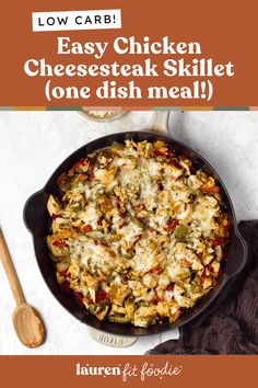 an easy chicken cheesesteak skillet one dish meal