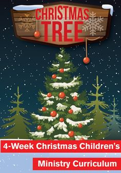 Christmas Tree 4-Week Children's Ministry Christmas Curriculum Christmas Curriculum, Childrens Ministry Christmas, Childrens Ministry Deals, Childrens Ministry Curriculum, Childrens Sermons, Christmas Lesson, Christmas Program, Happy Birthday Jesus, Best Christmas Presents