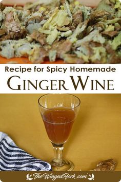 recipe for spicy homemade ginger wine