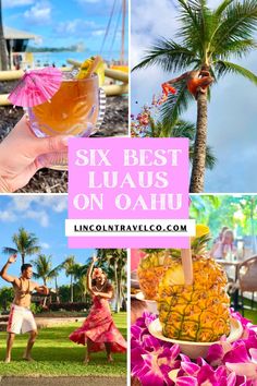 a collage of photos with the words six best luaus on oahuu