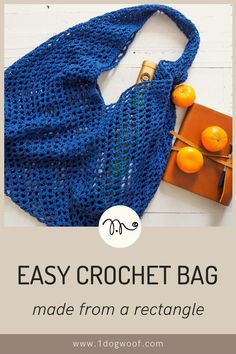 an easy crochet bag made from a rectangle is shown with oranges