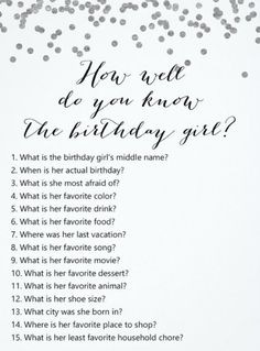 a birthday party game with silver confetti on the top and black lettering that says, how well do you know the birthday girl?