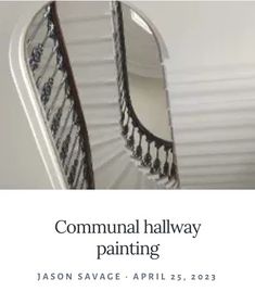 a white poster with the words communal hallway painting in black and white lettering on it