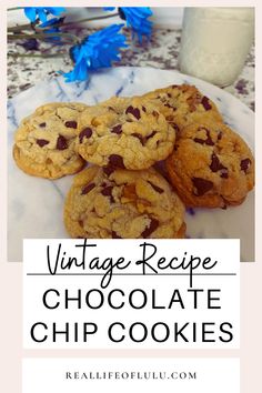 vintage recipe chocolate chip cookies on a white plate with blue flowers and glass of milk