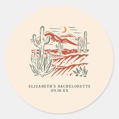 a round sticker with the words elizabeth's bachelor on it and cactus in the background