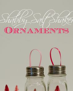 two mason jars with red christmas trees in them and the words salty salt shaker ornaments