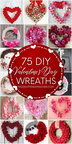 valentine's day diy wreaths with the words, 75 best valentine's day