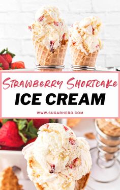 strawberry shortcake ice cream with strawberries in the background and text overlay that reads strawberry shortcake ice cream