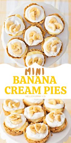 mini banana cream pies on a white plate with the title above it in yellow