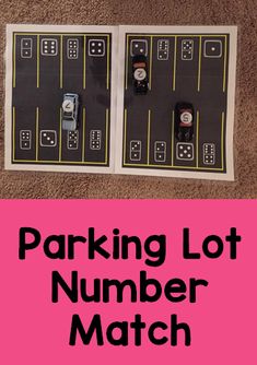 parking lot number match game for kids to play on the floor with their cars and numbers